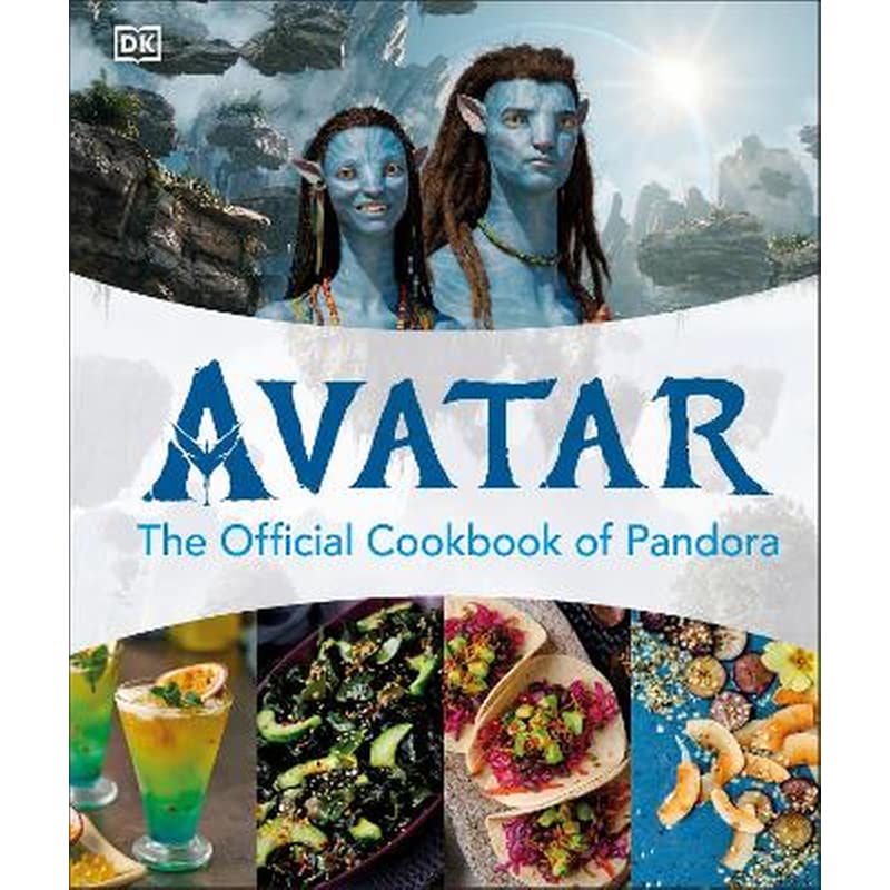 Avatar The Official Cookbook of Pandora