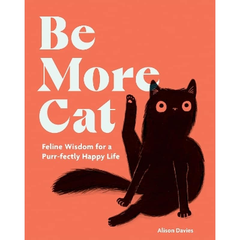 Be More Cat