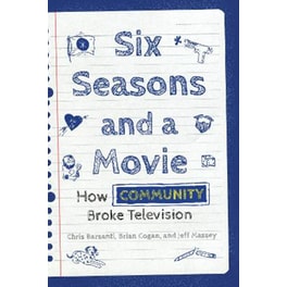 Six Seasons and a Movie