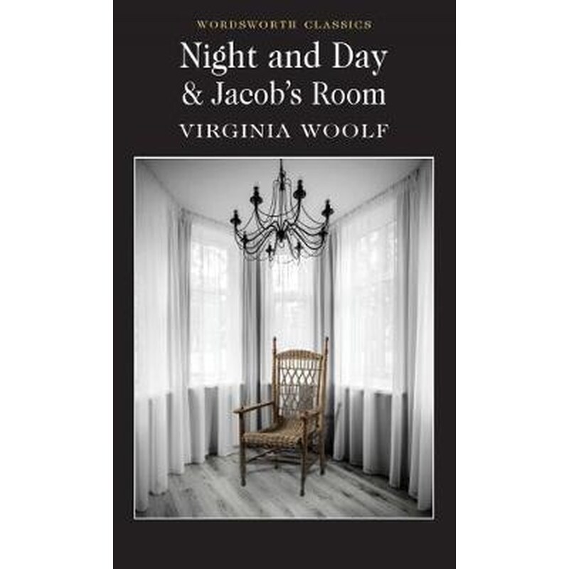 Night and Day / Jacobs Room