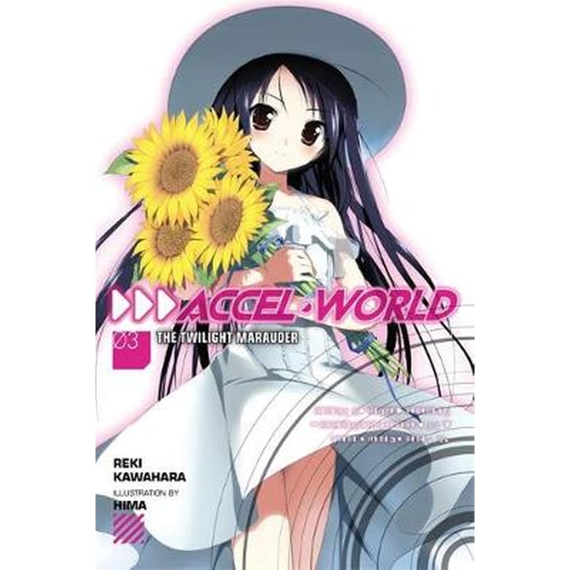 Accel World, Vol. 3 (light novel)