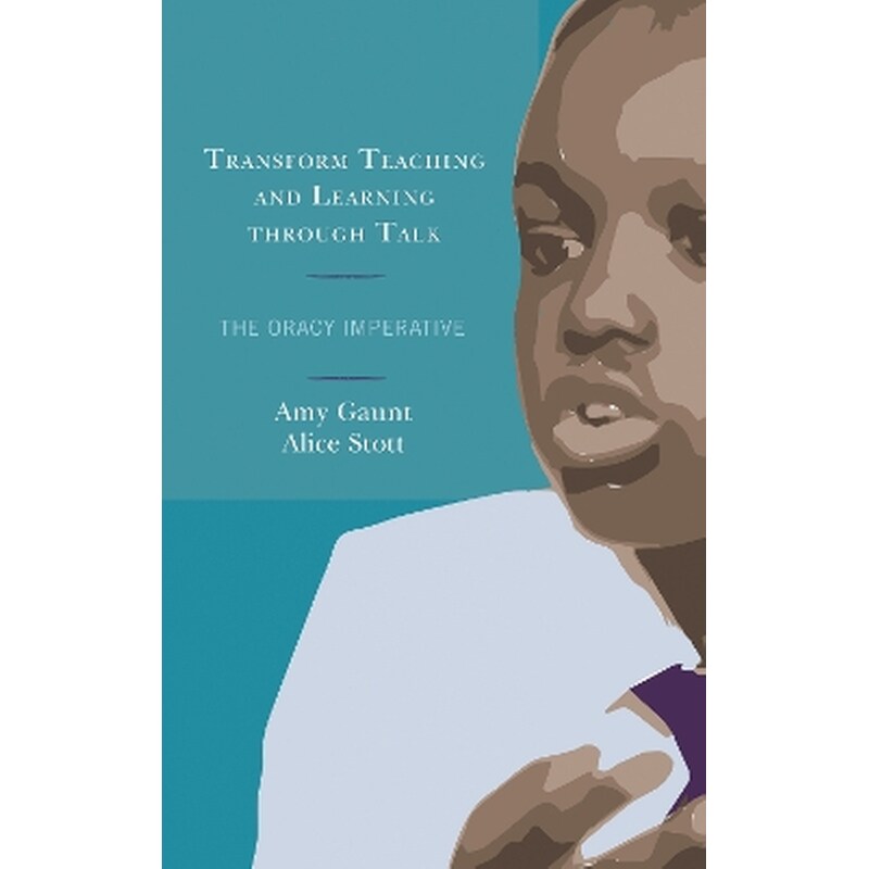 Transform Teaching and Learning through Talk