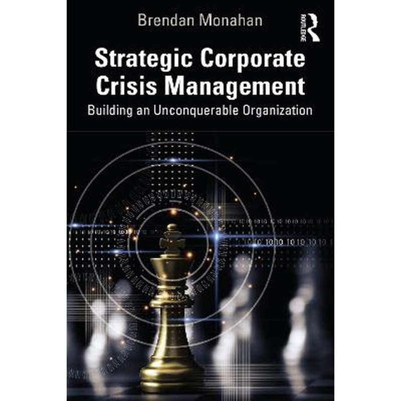 Strategic Corporate Crisis Management
