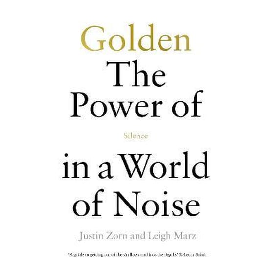 Golden: The Power of Silence in a World of Noise image 0