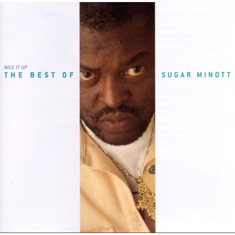 Nice It Up - The Best Of Sugar Minott