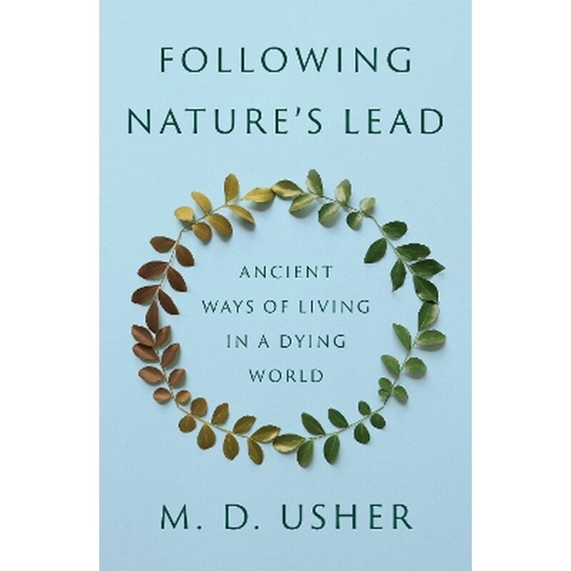 Following Nature’s Lead