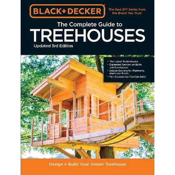 Black & Decker The Complete Photo Guide to Treehouses 3rd Edition image 0