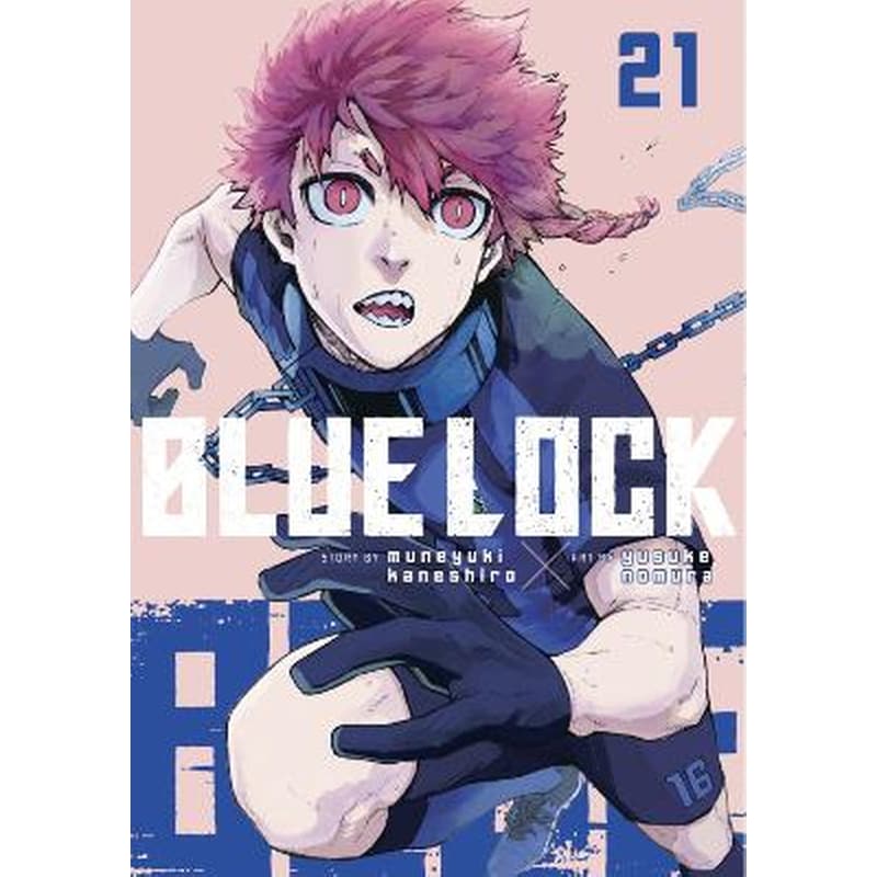 Blue Lock, Vol. 21