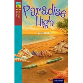 Oxford Reading Tree TreeTops Fiction- Level 15- Paradise High
