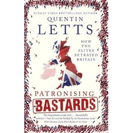 Patronising Bastards