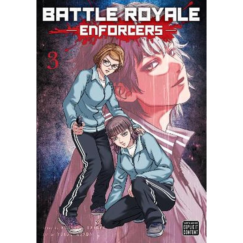 Battle Royale: Enforcers, Vol. 3