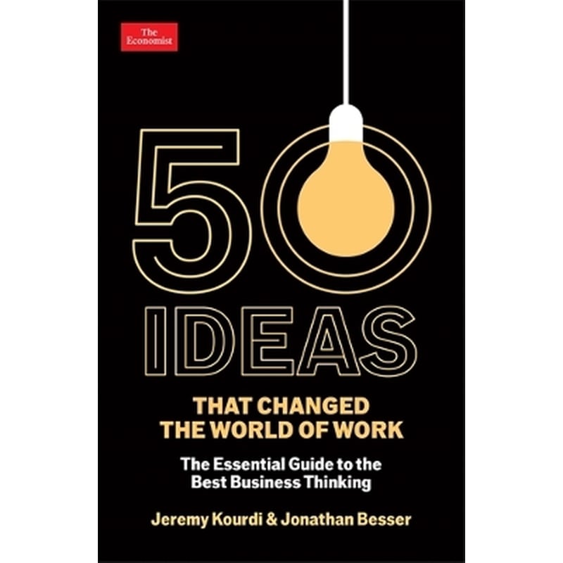 50 Ideas that Changed the World of Work
