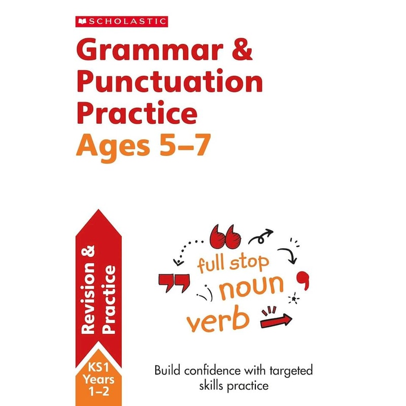 Grammar Punctuation Practice Ages 5-7