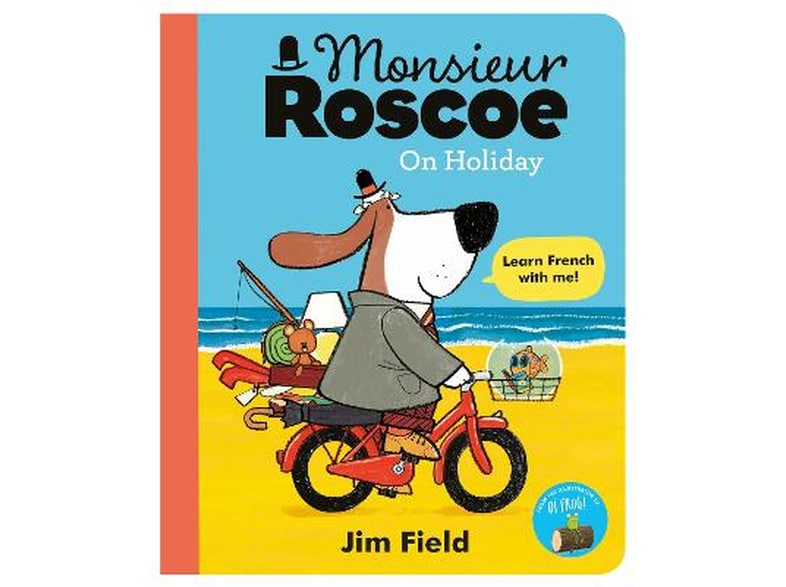 Monsieur Roscoe on Holiday