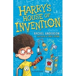 Harry's House of Inventions- A Bloomsbury Reader