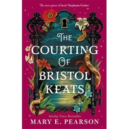 The Courting of Bristol Keats