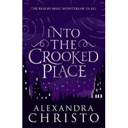 Into The Crooked Place