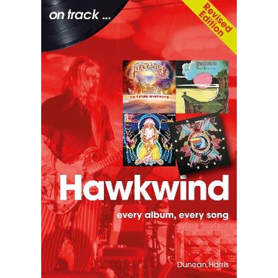 HAWKWIND ON TRACK REVISED EDITION: EVERY image 0