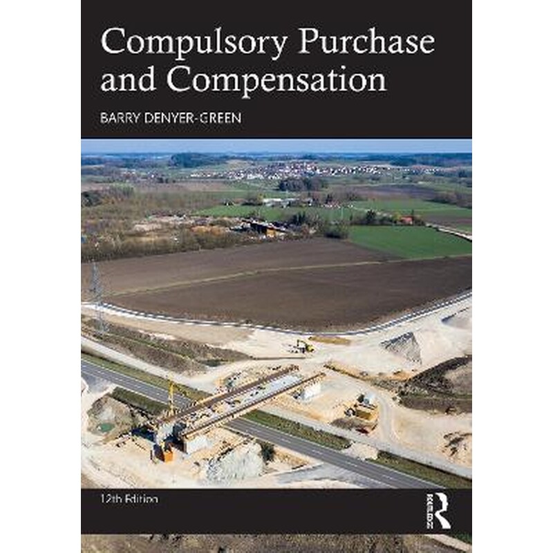 Compulsory Purchase and Compensation