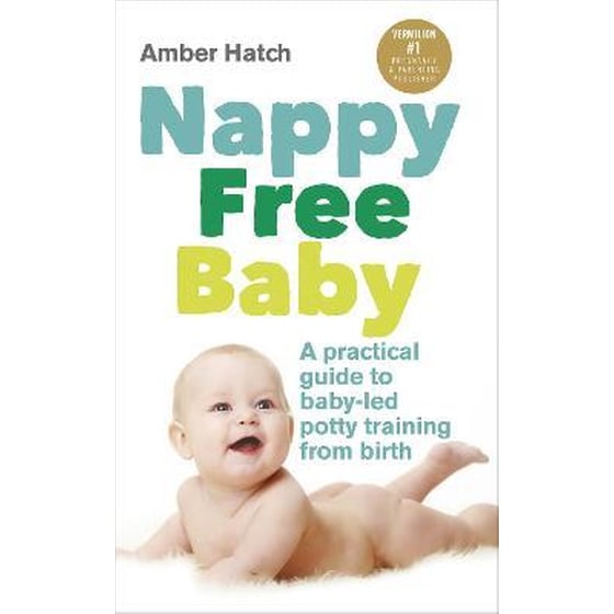 Nappy Free Baby : A practical guide to baby-led potty training from birth image 0