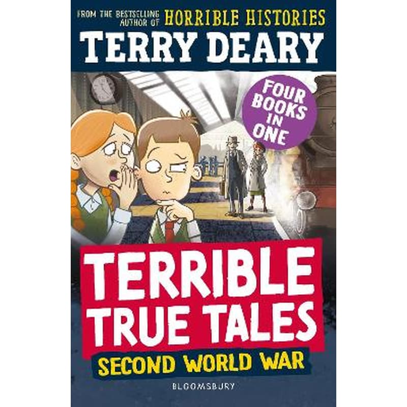 Terrible True Tales: Second World War