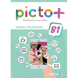 Picto+ Plus B1 Cahier D' Activites
