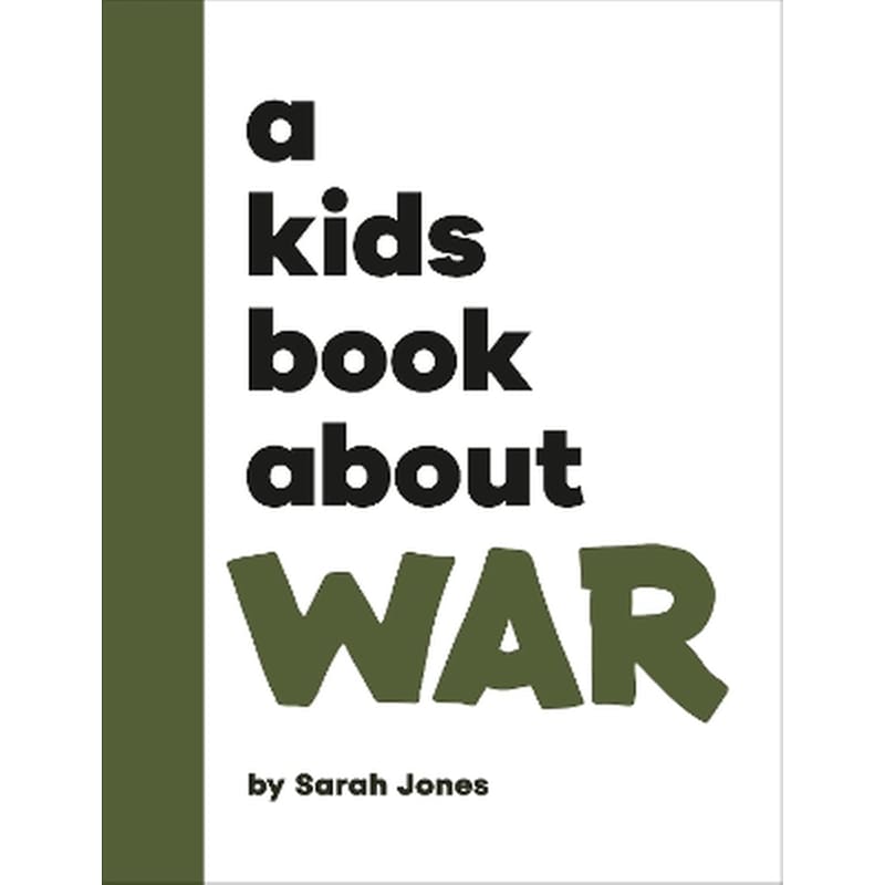 A Kids Book About War