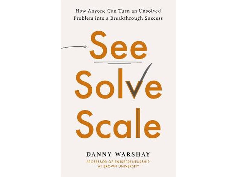 See, Solve, Scale