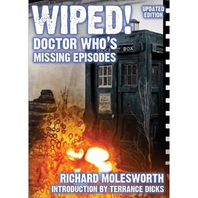Wiped! Doctor Whos Missing Episodes