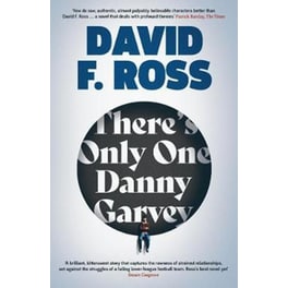 There's Only One Danny Garvey - Shortlisted for Scottish Fiction Book of the Year
