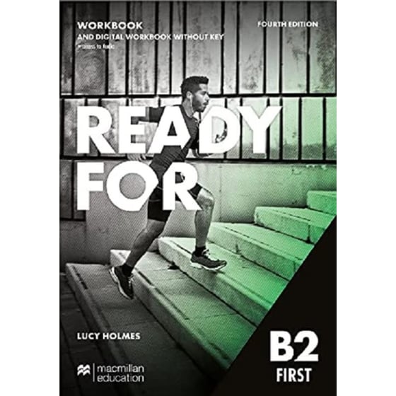 Ready for B2 First 4th Edition Workbook and Digital Workbook without Key and access to audio image 0