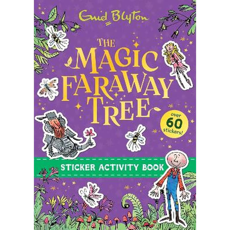 The Magic Faraway Tree: The Magic Faraway Tree Sticker Activity Book