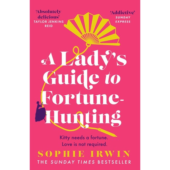 A Lady's Guide to Fortune-Hunting image 0