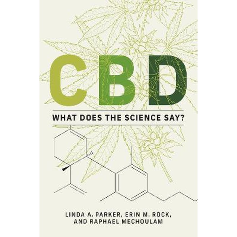 CBD : What Does the Science Say?
