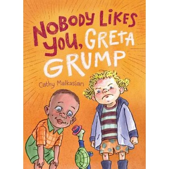 Nobody Likes You, Greta Grump image 0