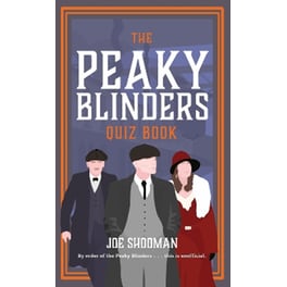 The Peaky Blinders Quiz Book