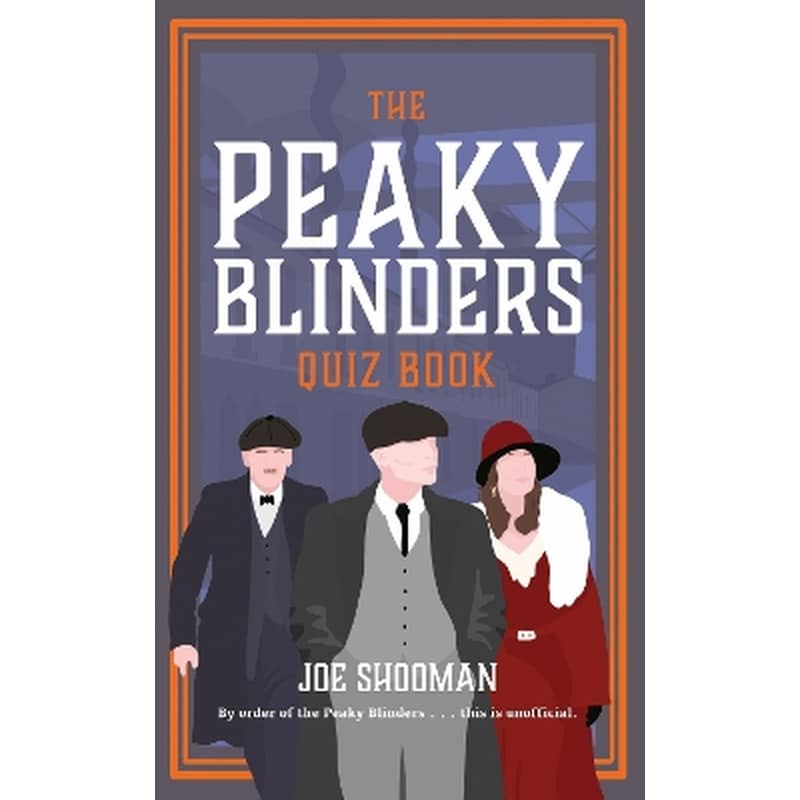 The Peaky Blinders Quiz Book