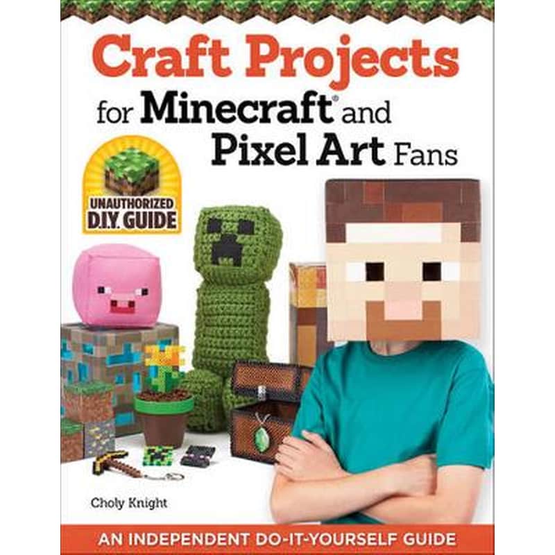 Craft Projects for Minecraft and Pixel Art Fans
