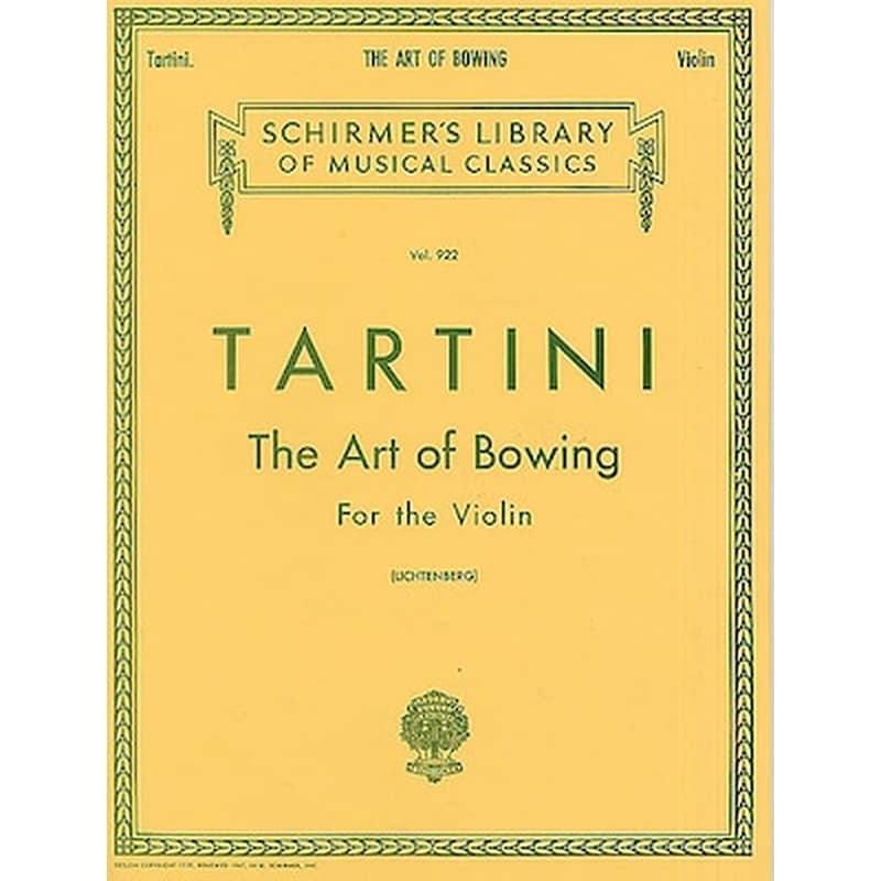 G. SCHIRMER Tartini - The Art Of Bowing For Violin