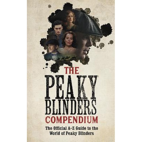 The Peaky Blinders Compendium image 0