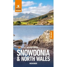 Pocket Rough Guide Weekender Snowdonia & North Wales: Travel Guide with eBook