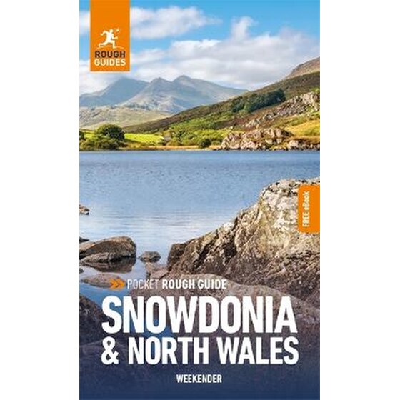 Pocket Rough Guide Weekender Snowdonia & North Wales: Travel Guide with eBook image 0