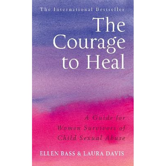 THE COURAGE TO HEAL:A GUIDE FOR WOMEN SU image 0