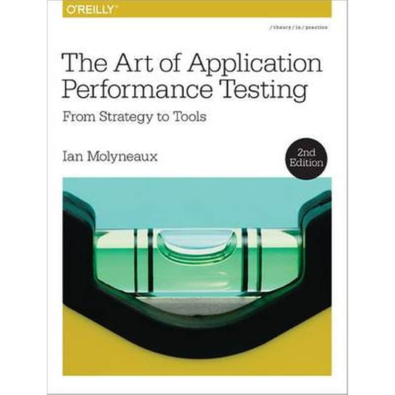 Art of Application Performance Testing 2e