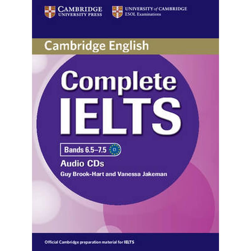 Complete IELTS Bands 6.5-7.5 Class Audio CDs (2) Complete IELTS Bands 6.5-7.5 Class Audio CDs (2)