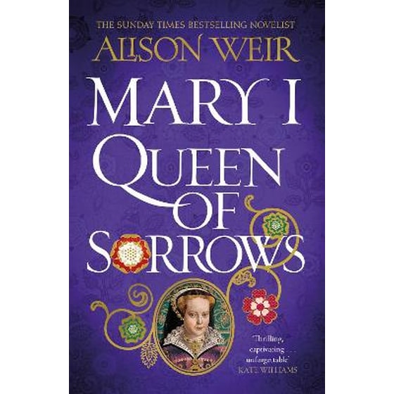 Mary I: Queen of Sorrows image 0