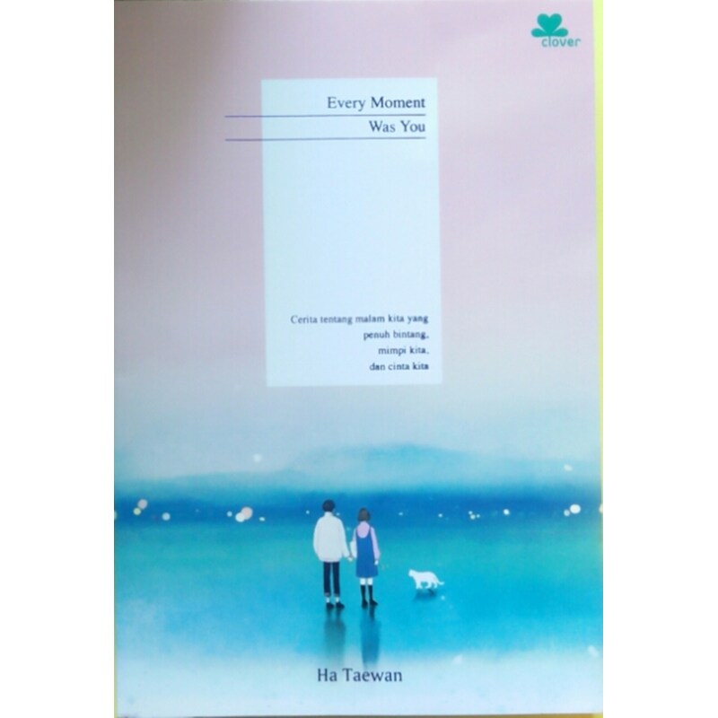 Every Moment Was You