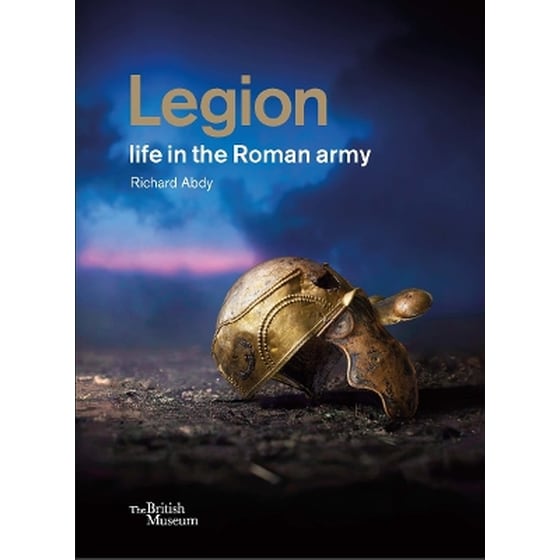 Legion: life in the Roman army image 0