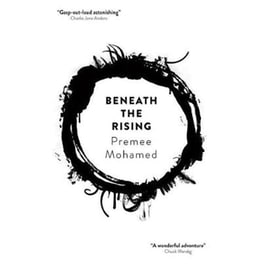 Beneath the Rising