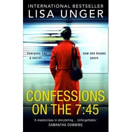 Confessions on the 7:45